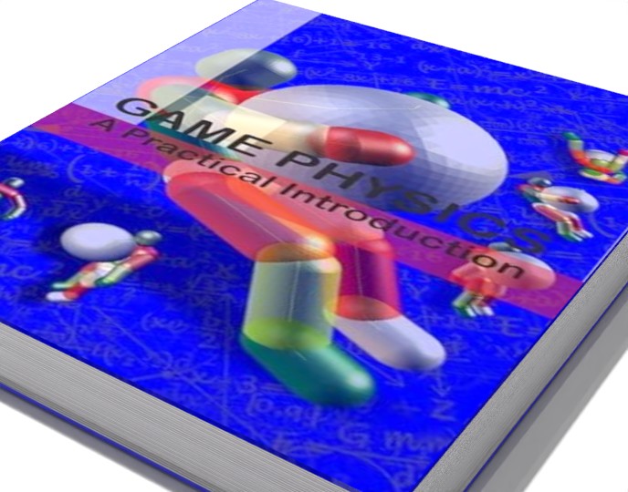 Game Physics: A Practical Introduction